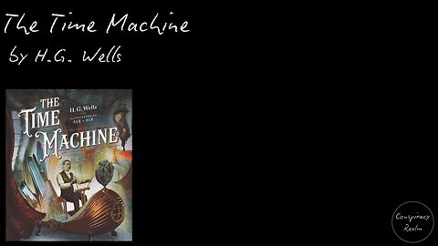 The Time Machine by H.G. Wells - Audio