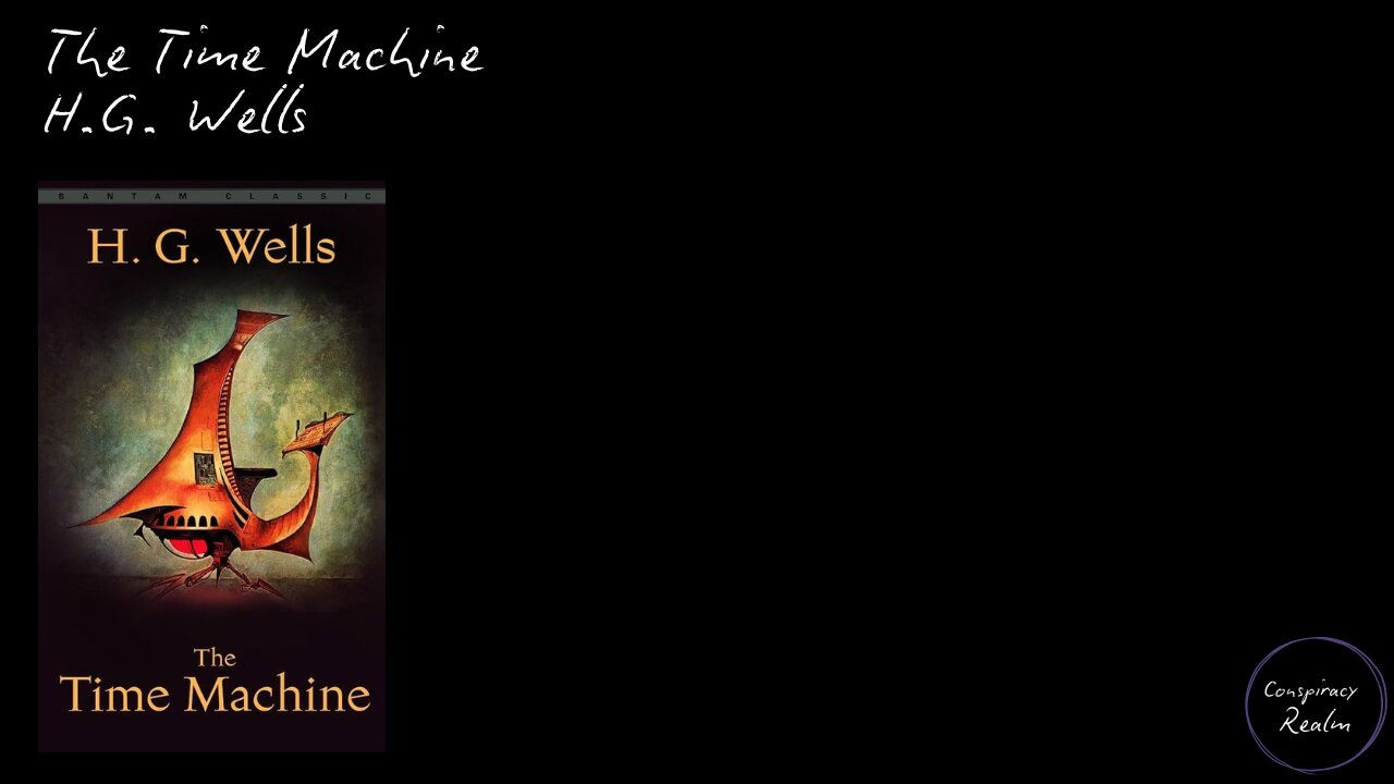 The Time Machine by H.G. Wells - Audio