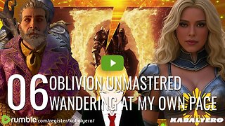 🔴 [06] Oblivion Unmastered: Wandering At My Own Pace 🎮 Livestream via Rumble Studio