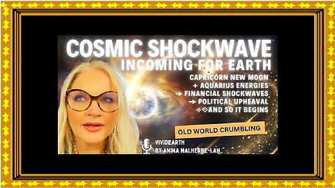 COSMIC SHOCKWAVE INCOMING FOR EARTH • Old Systems Fall, Planets Align, Rapid Change Ahead!