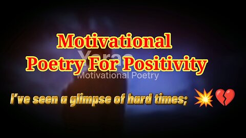 Motivational Poetry for positivity