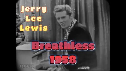 Jerry Lee Lewis Sets the Stage on Fire – ‘Breathless’ Live on Valentine’s Day 1958