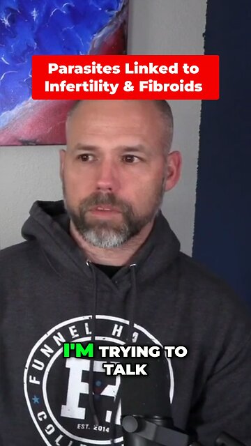 Parasites linked to Infertility & Fibroids