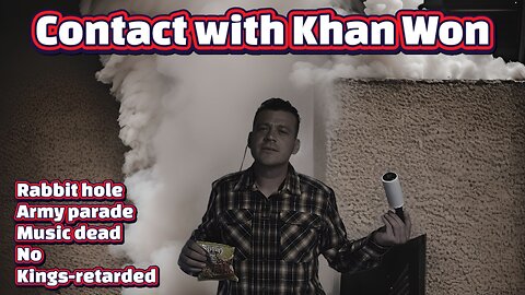 Contact with Khan Won : Music is dead, Trump's parade, riots are stupid plus more!