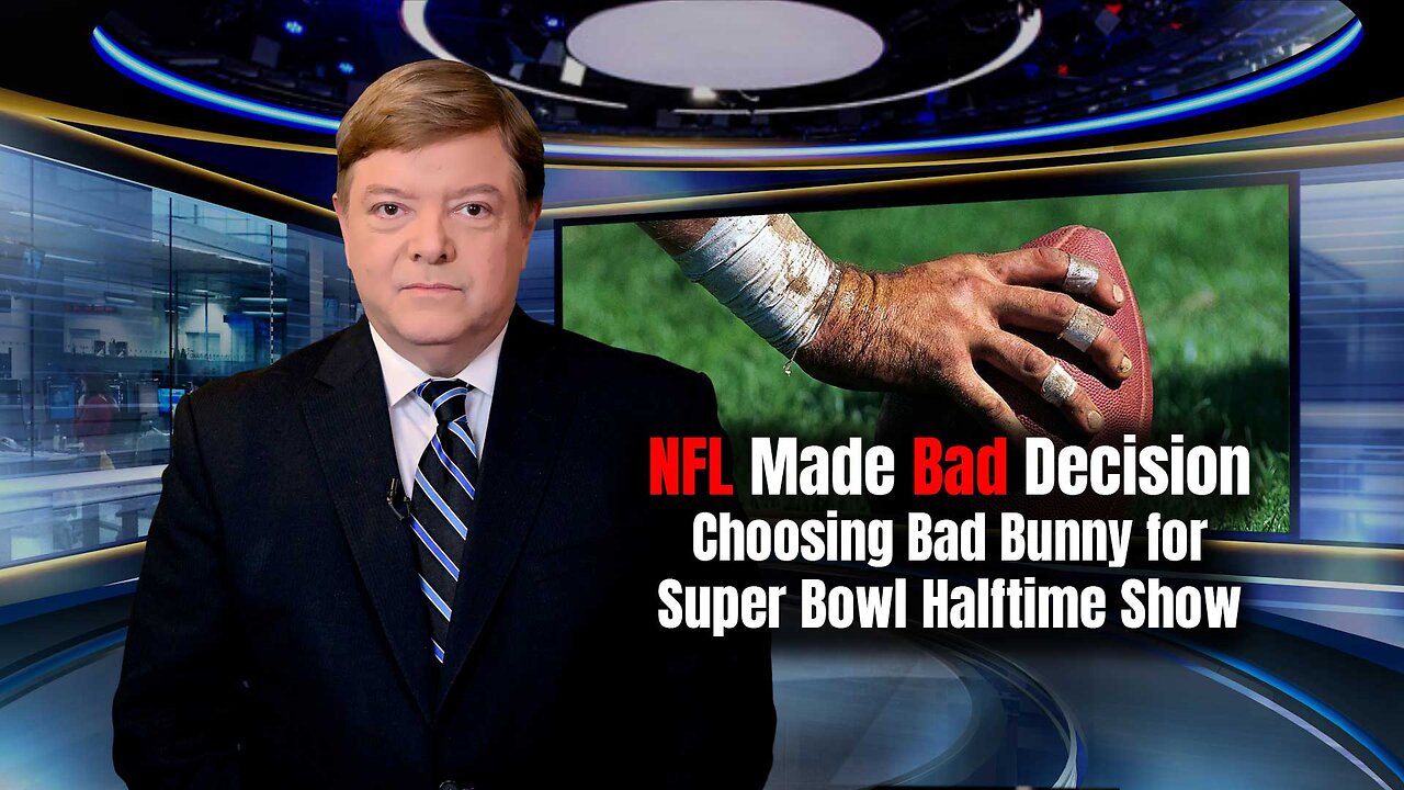 NFL Made Bad Decision Choosing Bad Bunny for Super Bowl Halftime Show #jeffcrouere