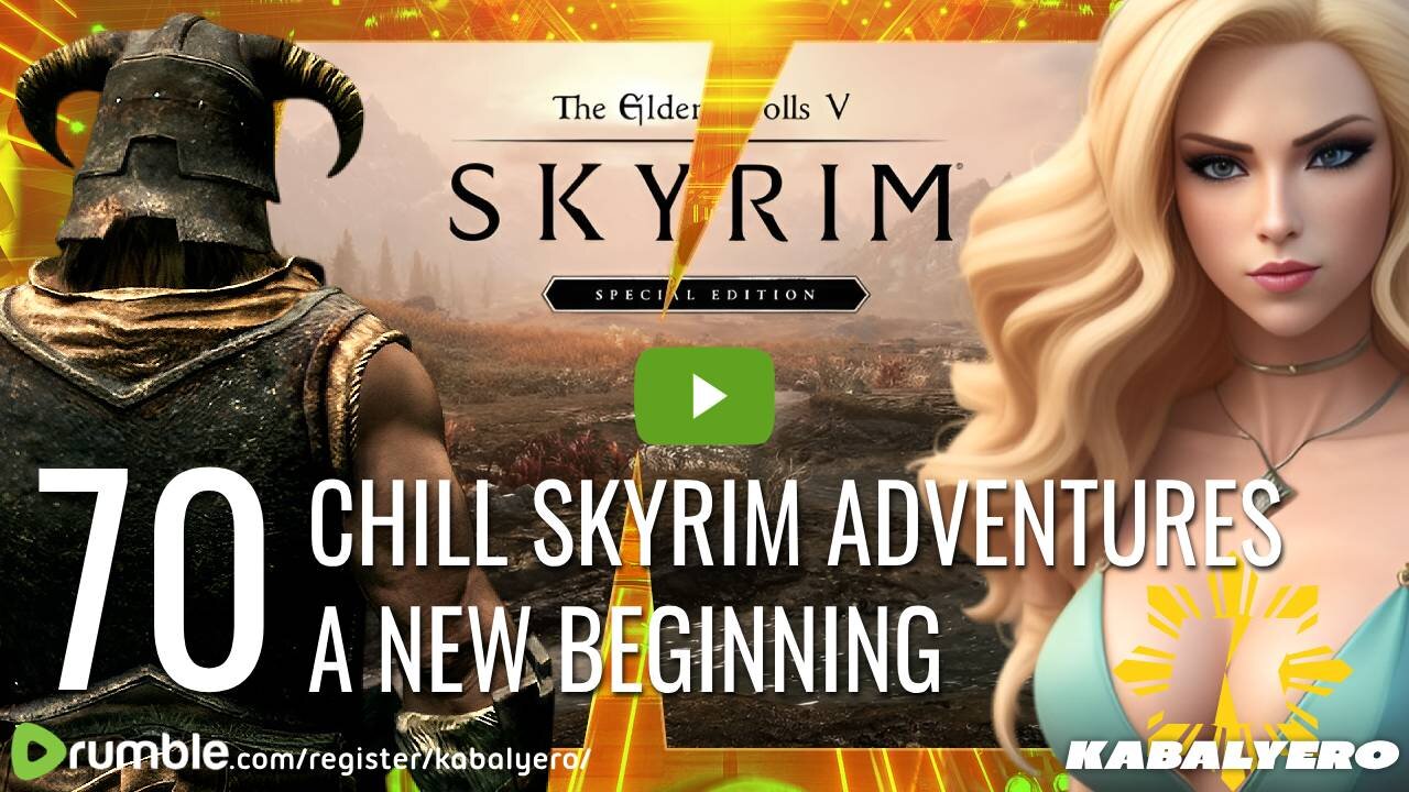 🔴 Skyrim Special Edition [70] 🎮 Chill Skyrim Adventures! A New Beginning via Rumble Studio