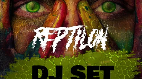 Reptilon - DJ Mix