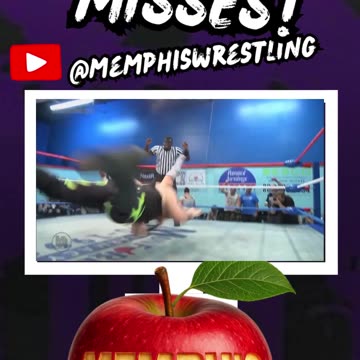 MISSES MEMPHIS WRESTLING WEEK 236!!