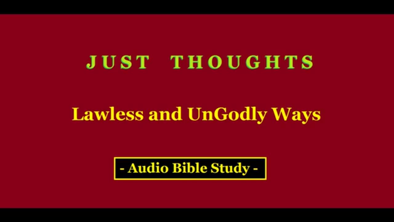 Just Thoughts - Lawless and UnGodly ways (2015) Retro