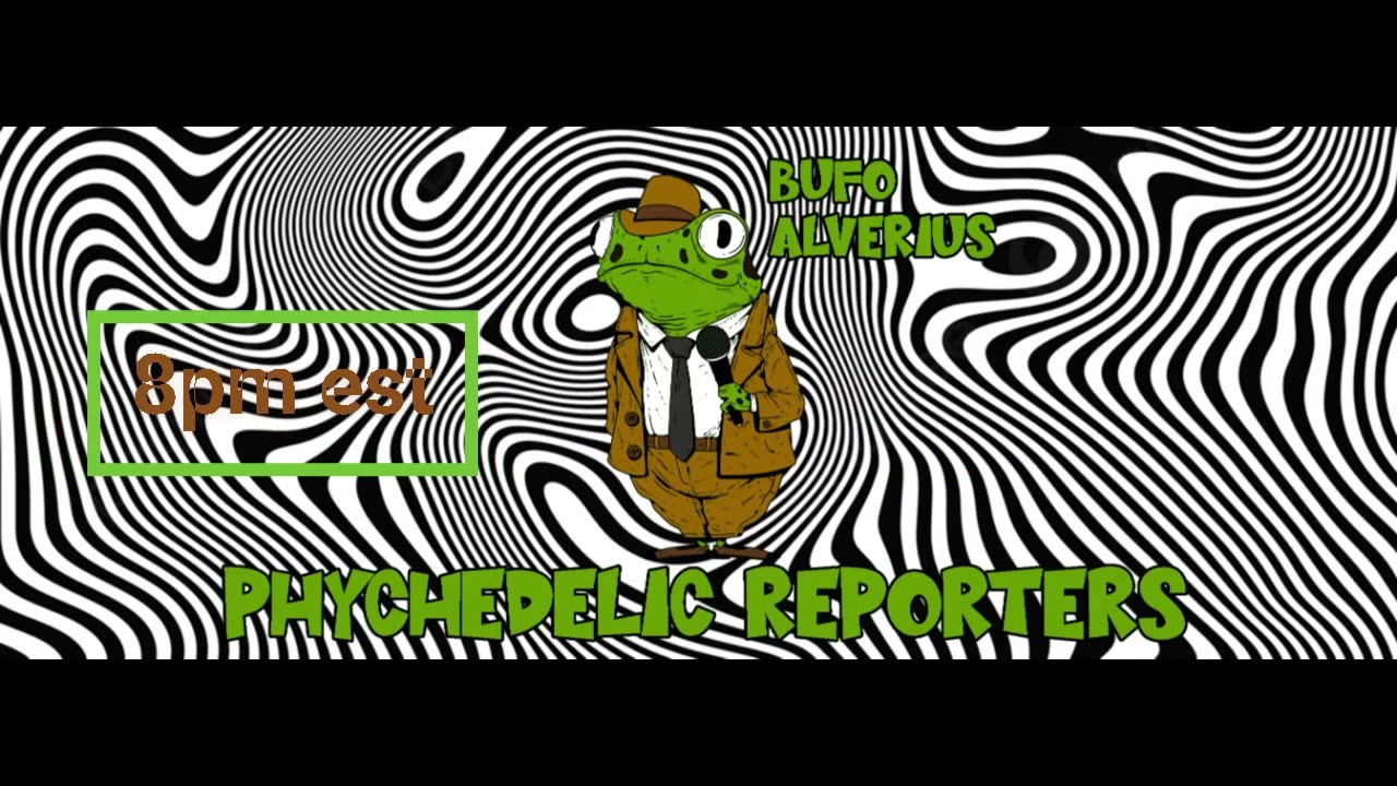 Psychedelic Reporters Tonight