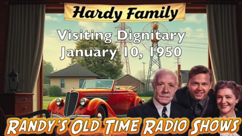 50 01 10 The Hardy Family (064) Visiting Dignitary
