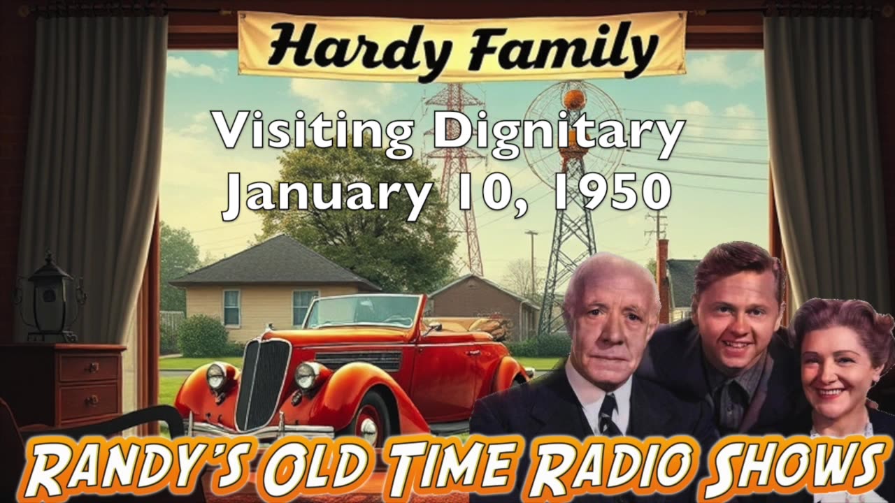 50 01 10 The Hardy Family (064) Visiting Dignitary
