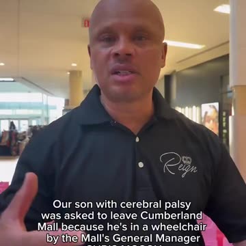 GM tells boy with crebral palsy to leave mall.
