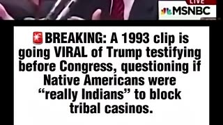 Trump -- “They Don’t Look Indian to me” – Trump Testifying to Congress in 1993