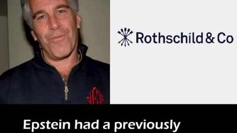 Epstein bragged about representing the Rothschilds