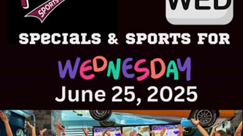 T-Backs Sports Bar and Grill Sports Schedule and Wingsday wing special for Wednesday June 25, 2025