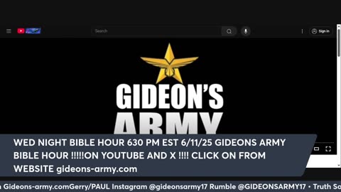 GIDEONS ARMY 6/11/25 @ 930 AM EST WEDNESDAY