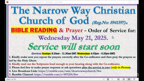 The Narrow Way Christian Church of God - BIBLE-READING and Prayer Service - Wednesday 21/05/2025