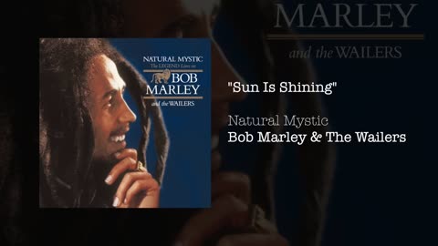 Sun Is Shining - Bob Marley & The Wailers