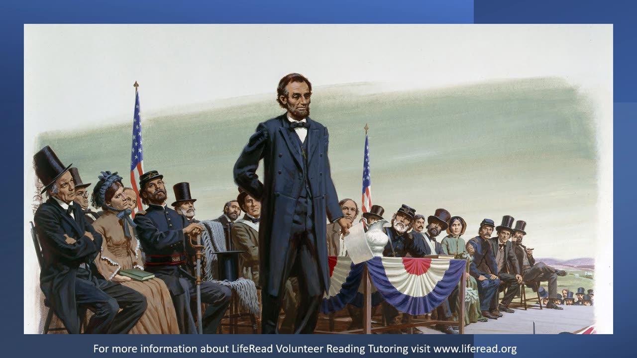 LifeRead students today read the Gettysburg Address