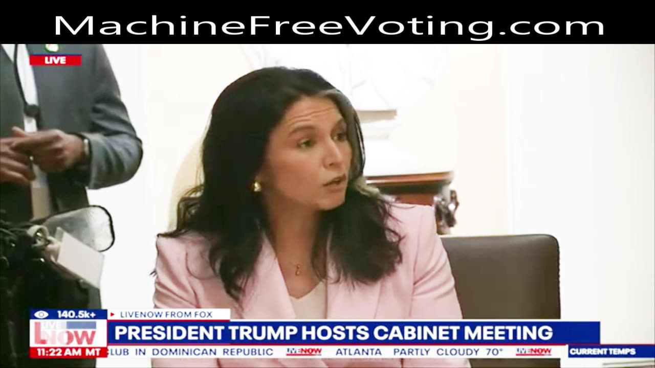 White House Cabinet Meeting DNI Tulsi Gabbard reports on Vulnerable Electronic Voting Machines and the need for Paper Ballots to restore Trust and Transparency in American Elections