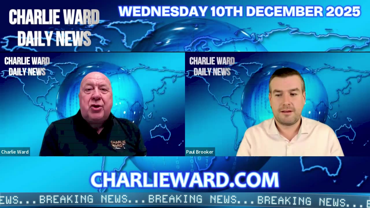 CHARLIE WARD DAILY NEWS WITH CHARLIE WARD & PAUL BROOKER WEDNESDAY 10TH DECEMBER 2025 .......