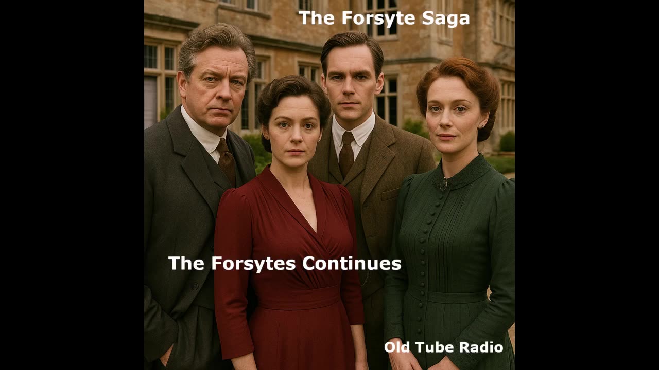 The Forsytes Continues