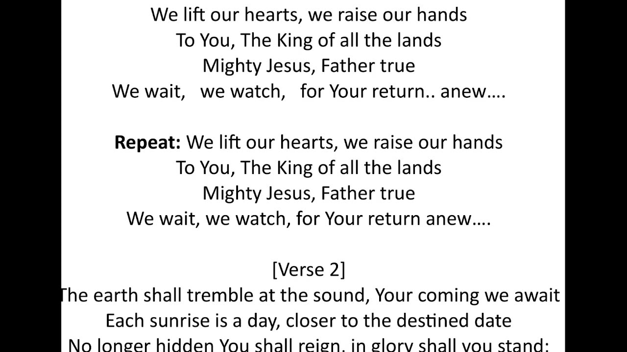 We Wait, We Watch, For Your Return Anew gospel song lyrics video