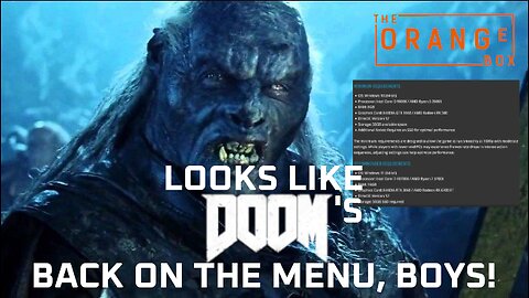 Episode 75 - Looks like DOOM's back on the menu, Boys!