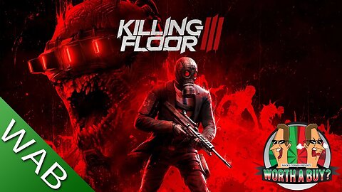 killing Floor 3 Review - Is it worth a buy?