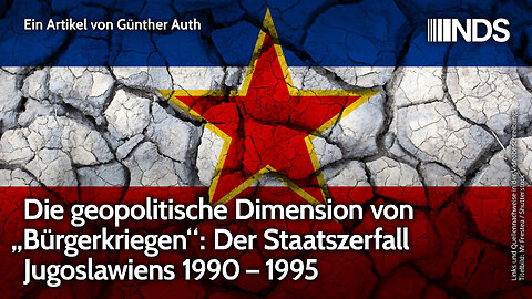 Die geopolitische Dimension von „Bürgerkriegen“: Der Staatszerfall Jugoslawiens 1990 – 1995 | NDS