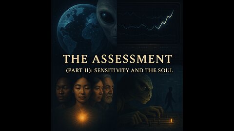 The Assessment (Part 2)