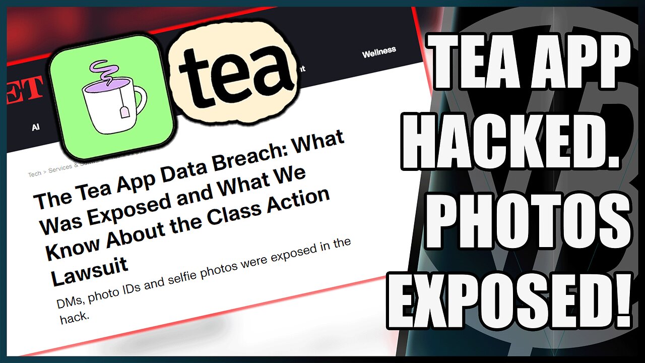 The Tea App was Hacked!!!