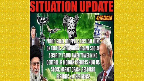 SITUATION UPDATE 4/10/25 - Israel War Situation, China Tariff War, DEM SS Fraud, Mind Control