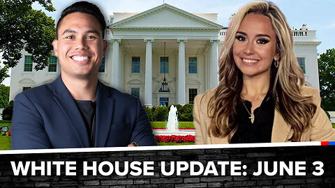 White House Update, June 3, 2025