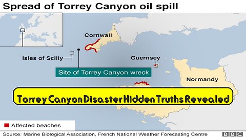 Torrey Canyon Disaster: Hidden Truths Revealed #OilSpill #EnvironmentalDisaster