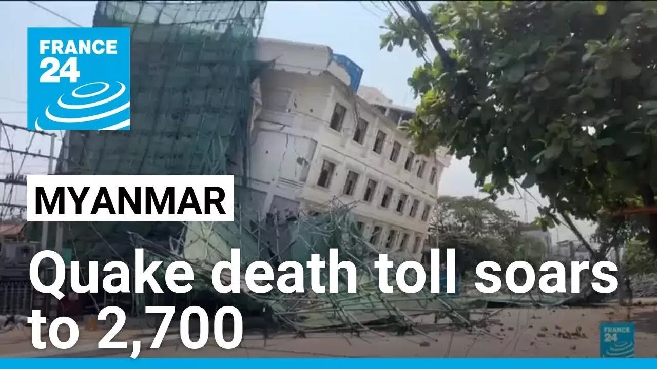 Myanmar declares week of national mourning as quake deaths climb past 2,700