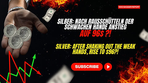 Silber: Nach Rausschütteln der schwachen Hände Anstieg auf 96$ ?!