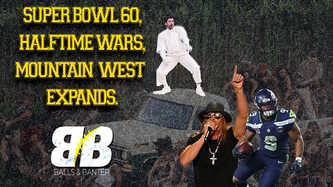 Seahawks Defense Dominates, Halftime Wars, Hall of Fame, and Mountain West Shakeups | Balls & Banter