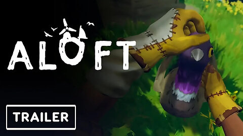 Aloft - Demo Trailer _ PC Gaming Show 2024