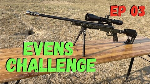 The Evens Challenge EP03