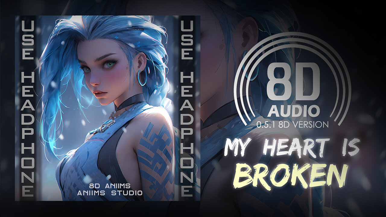 Neyvo - My Heart Is Broken (8D AUDIO) 🎧