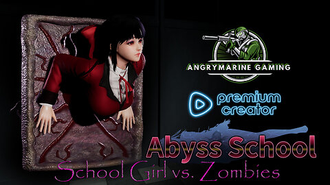 LIVE | Abyss School | "Let's Play Schoolgirl vs Zombies!" (18+)