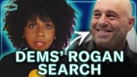 A "Joe Rogan" for Democrats?