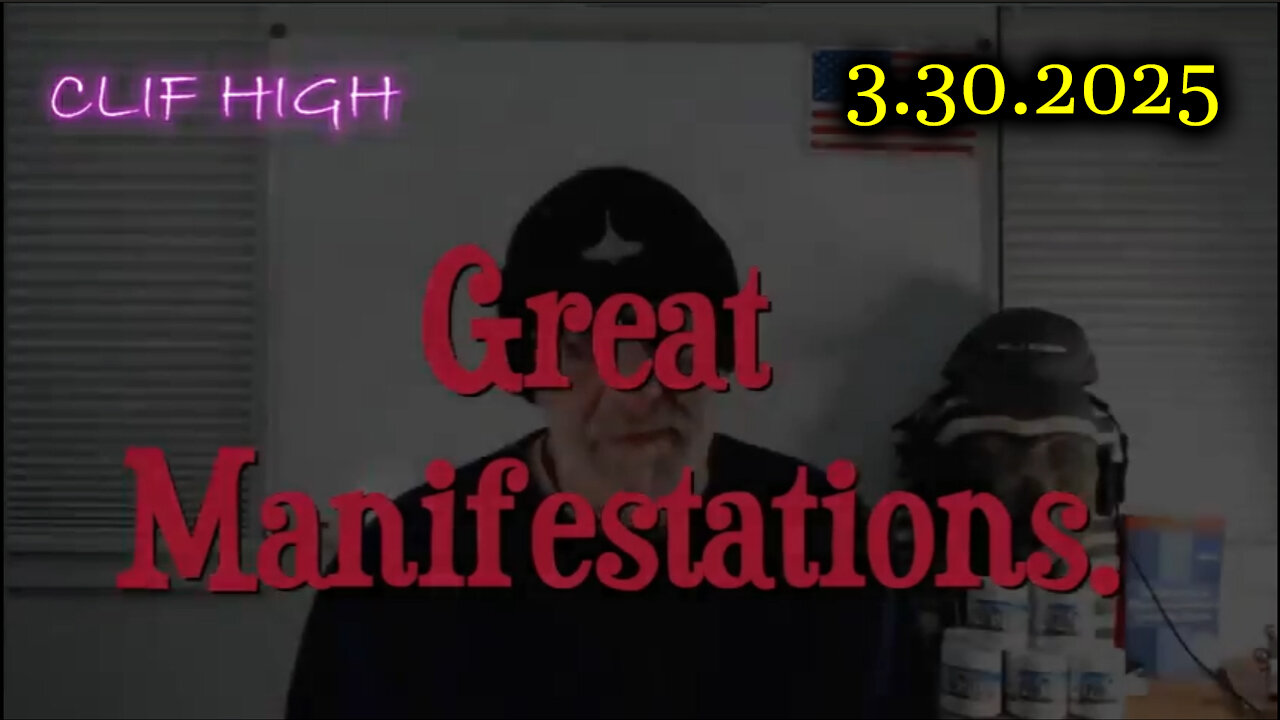 Clif High Emergency Broadcast 3.30.25 - Great Manifestation