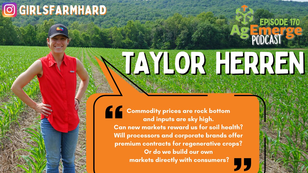 AgEmerge Podast 170 with Taylor Herren