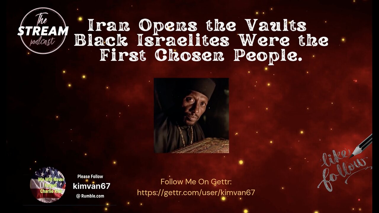 Iran Opens the Vaults Black Israelites Were the First Chosen People..
