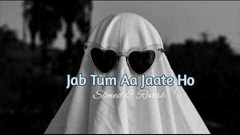 Jab Tum Aa Jaate Ho - Slowed & Reverb | Maharaja | Hip Hop/Trap Mix🎧