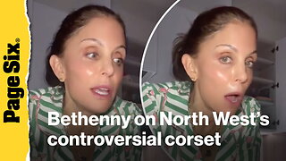 Bethenny Frankel weighs in on Kim Kardashian's 12-year-old daughter North's controversial corset