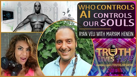 Who Controls AI Controls Our Souls With Ryan Veli